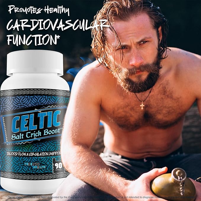 Celtic Salt Trick Boost for Blood Flow - Improved Formula - Our Best Blood Circulation Supplements for Men - Increase Blood Flow Care Blood Circulation Pills - Advanced Blood Flow Support