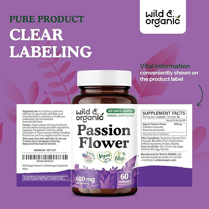 Wild &amp Organic Passion Flower Capsules 600 mg - Relaxation &amp Mood Support - Passionflower Extract Supplement - Passiflora Incarnata Herb - Vegan No Fillers Non-GMO - 60 Count