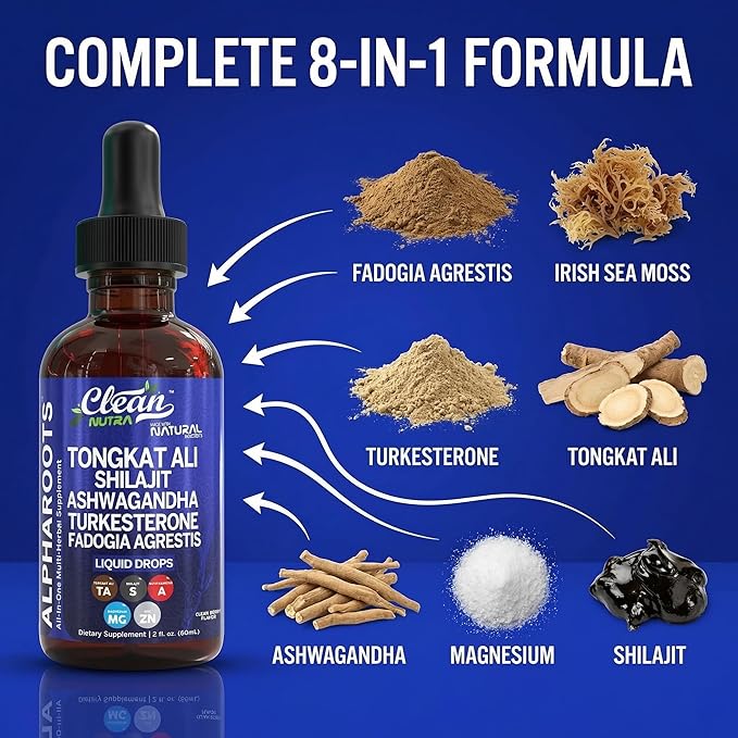 Tongkat Ali Liquid Drops Shilajit Ashwagandha Turkesterone Fadogia Agrestis Magnesium Irish Sea Moss and Zinc Herbal Supplement by Clean Nutra