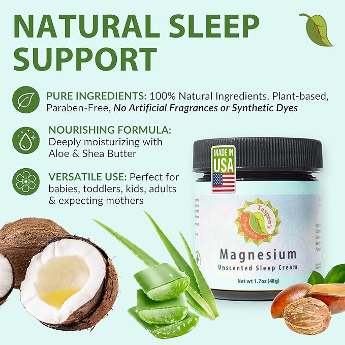 Taspen's Organics Magnesium Unscented Sleep Cream | Natural Nighttime Topical Magnesium for Babies Toddlers Kids &amp Pregnancy | Promotes Relaxation Deep Sleep &amp Soothes Muscles (4 oz)