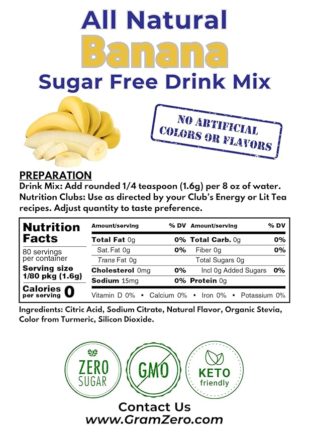 GramZero All Natural Banana Zero Calorie Sugar Free Drink Mix Great For Nutrition Club Loaded Tea Stevia Sweetened