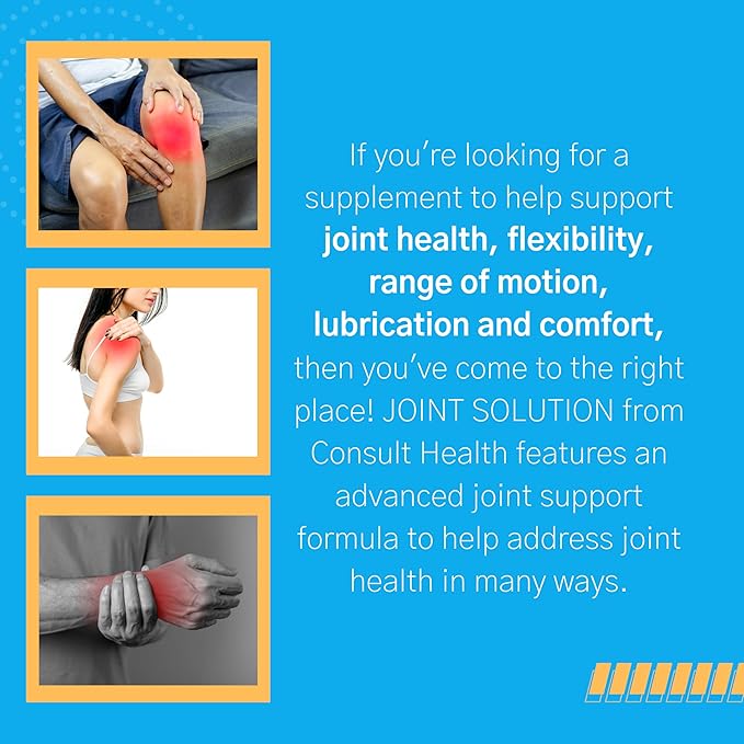 Consult Health Joint Solution Advanced Total Joint Health Dietary Supplement for Relief Curcumin C3 Complex Turmeric for Maximum Flexibility UC Type II Collagen Hyaluronic Acid 30 Capsules