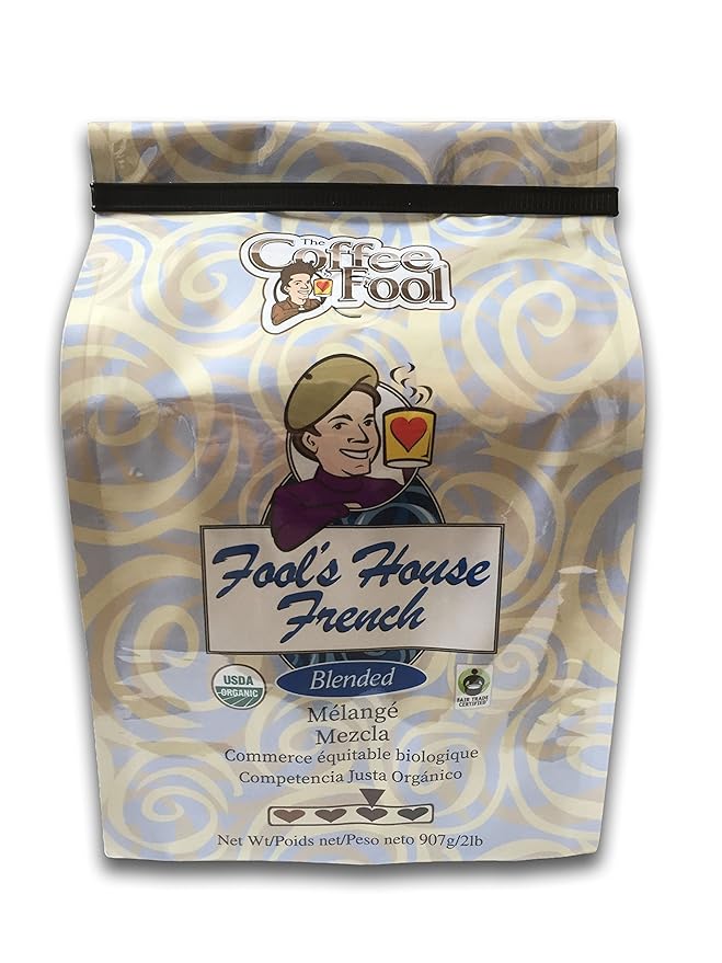 Coffee Fool’s Organic Fair Trade House French 2 Pound (Drip Grind)