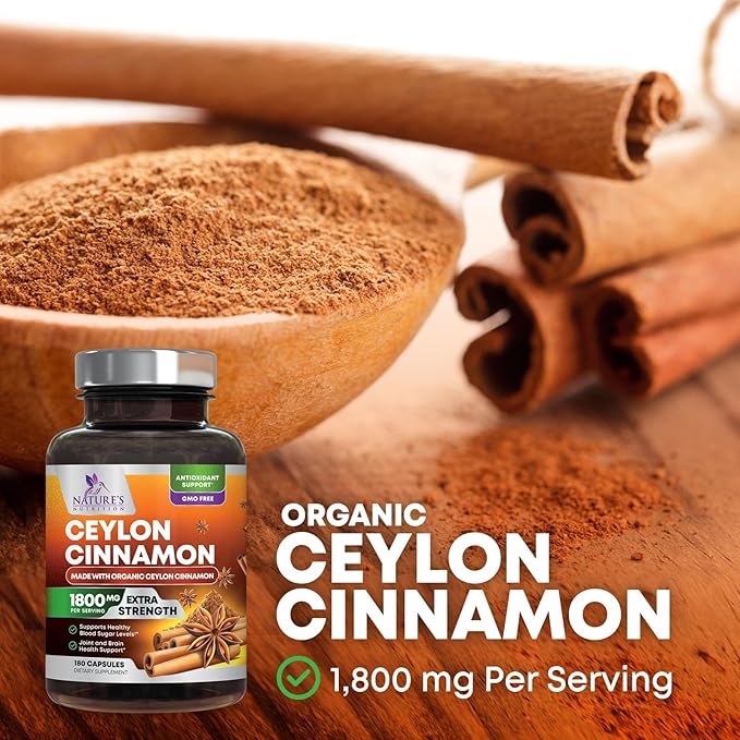 Organic Ceylon Cinnamon 1800mg Per Serving - Extra Strength Certified Organic Ceylon Cinnamon Powder Pills Supplement - Energy &amp Heart Support Antioxidant for Women &amp Men Bottled USA - 180 Ca