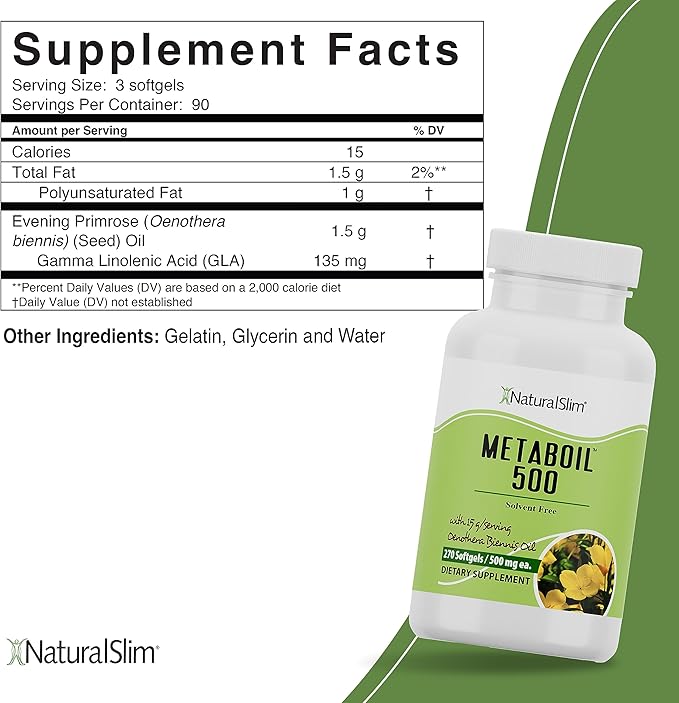 NaturalSlim Metaboil 500 Metabolism Skin Hair &amp Nails Support Evening Primrose Oil with GLA Omega 6 Cold Pressed Oil Women Supplements 500 mg Softgels Capsules 270 Count