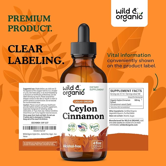 Wild &amp Organic Ceylon Cinnamon Tincture 500 mg - Liquid Cinnamon Supplements for Overall Support - Cinnamomum Verum Bark Extract - Vegan Sugar &amp Alcohol-Free Non-GMO - 4 fl oz