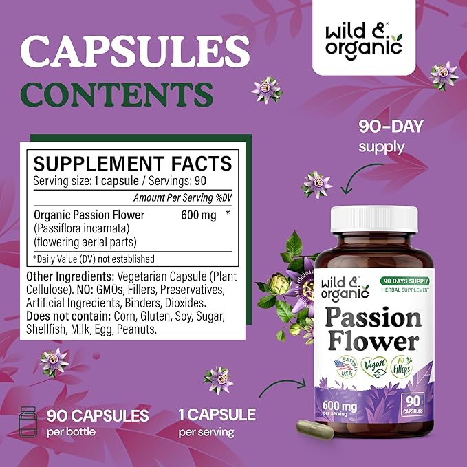 Wild &amp Organic Passion Flower Capsules 600 mg - Calming &amp Mood Support - Passionflower Extract Supplement - Passiflora Incarnata Herb - Vegan No Fillers Non-GMO - 90 Count