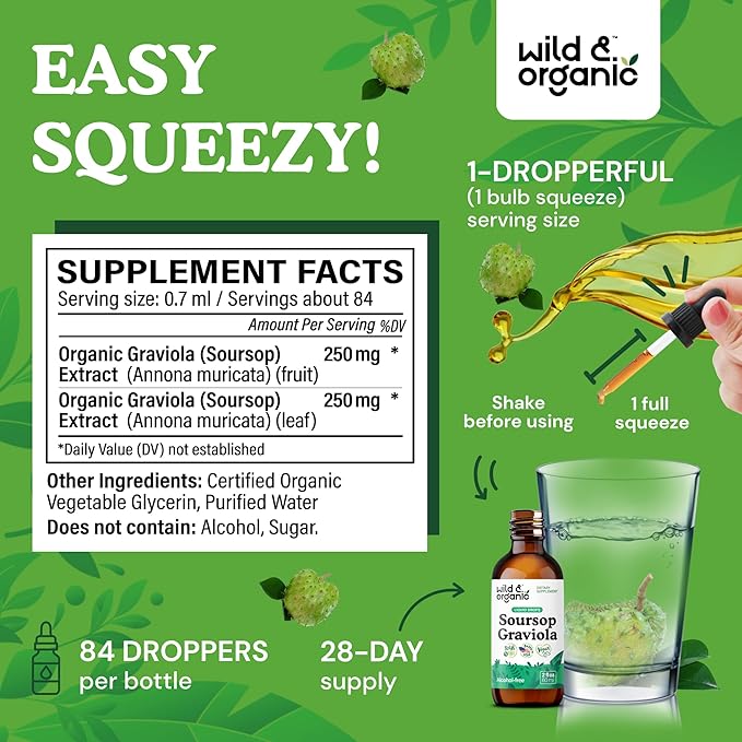 Wild &amp Organic Soursop Graviola Liquid Drops - Antioxidant &amp Digestive Support - Alcohol-Free Soursop Extract - Sugar-Free Guanabana Leaves Tincture - Vegan Graviola Leaf Extract Supplement -