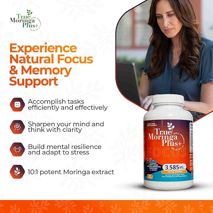 True Moringa Plus+ Focus Support Supplement 10:1 Extract | 20000mg of Organic Moringa Reishi Cordyceps Lion’s Mane Ashwagandha Bacopa Monnieri | Memory &amp Brain Health for Adults (150 Capsule