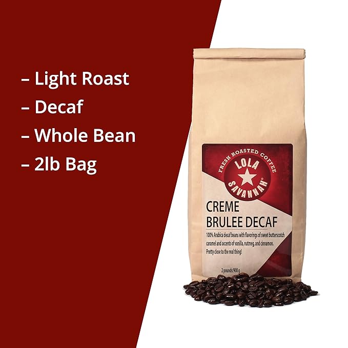 Lola Savannah Crème Brulée Whole Bean Decaf Coffee 2lb