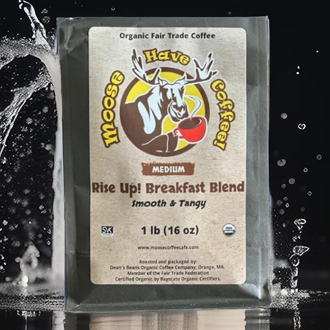 MOOSE HAVE COFFEE! ORGANIC WHOLE BEAN COFFEE – RISE UP! BREAKFAST BLEND COFFEE-RUBB1