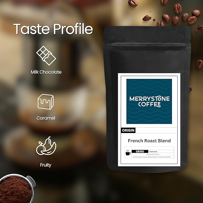 Merrystone French Roast Coffee Darkest Roast Roasted to Order 12 oz Whole Bean