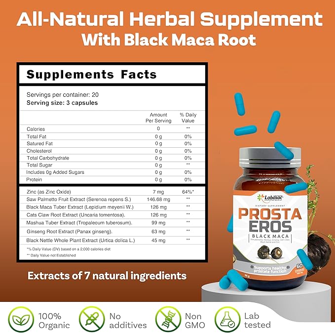 ProstaEros- Prostate Support Supplement - 7 Natural Ingredients- Black Maca Saw Palmetto Mashua Cat's Claw Gingseg Black Nettle and Zinc. Capsules 60 Count (Pack of 1)