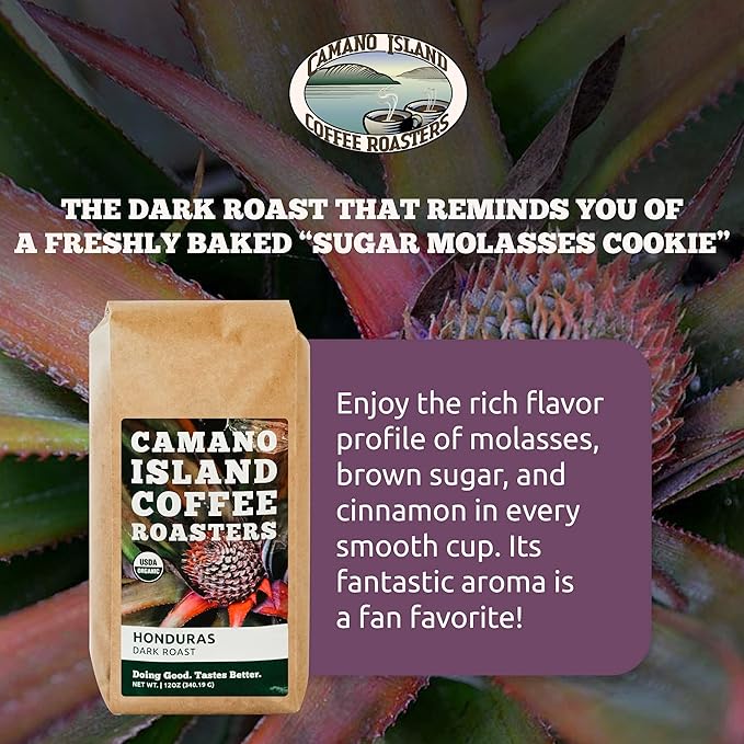 Camano Island Coffee Roasters Honduras Dark Roast Whole Bean 12oz Fresh Small Batch Roasted USDA Organic Fairly Traded Shade Grown Top 1% Arabica - Molasses Brown Sugar Cinnamon Flavor