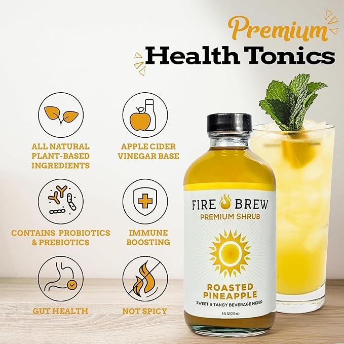 Fire Brew Premium Shrub – Roasted Pineapple Shrub | 16 Concentrated Servings of the Healthiest Organic Ingredients to Boost Wellness Hydrate and Help with Infections Injuries and Joint Pain – 8oz