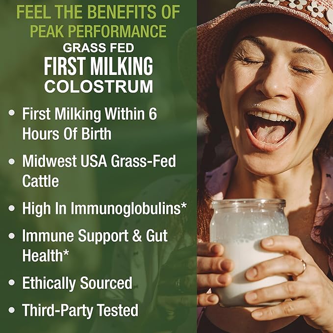 First Milking Colostrum Powder from Grass Fed USA Cows Milked Within 6 Hours of Giving Birth to Get the Most Bioactive Nutrients. High Immunoglobulin Non-GMO Bovine Colostrum Supplement for Humans