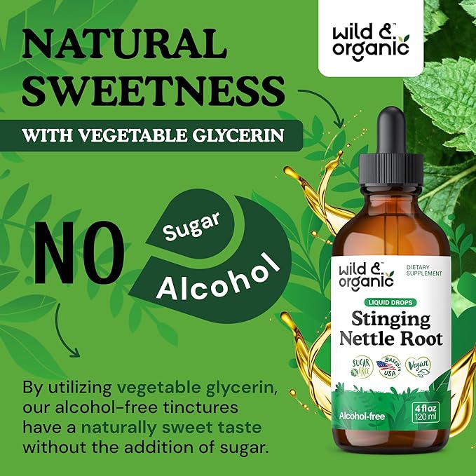 Wild &amp Organic Stinging Nettle Tincture - Stinging Nettle Root Extract Drops for Men &amp Women - Liquid Urtica Dioica Supplement - Vegan Sugar &amp Alcohol-Free - 4 fl oz