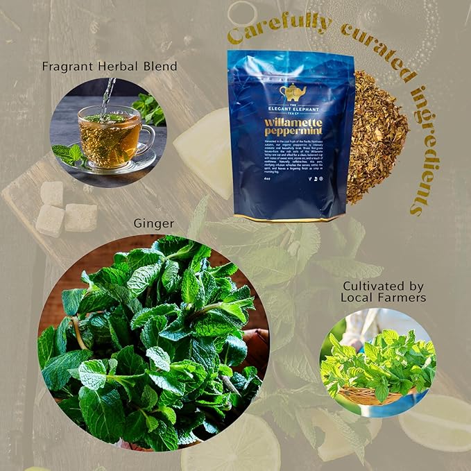 Willamette Peppermint Tea Organic Loose Leaf Mint Herbal Tea – Soothing Caffeine-Free – Refreshing Hot or Iced – 4 oz Resealable Bag (Makes 50 Cups) – The Elegant Elephant